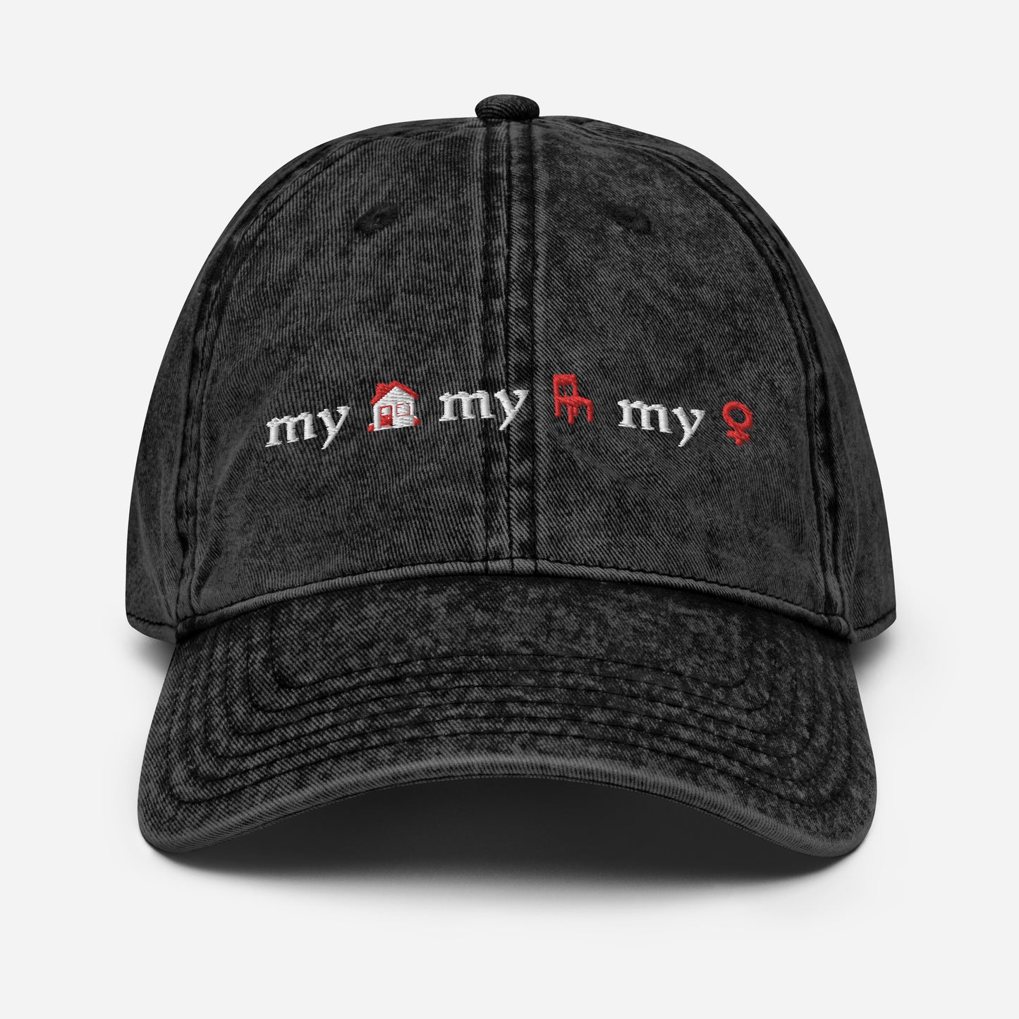 My house, My chair, My woman Boyfriend Cap